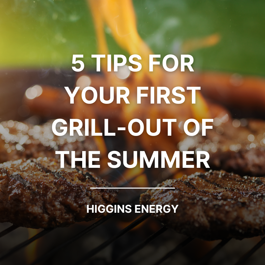 5 Tips For Your First Grill-Out of the Summer